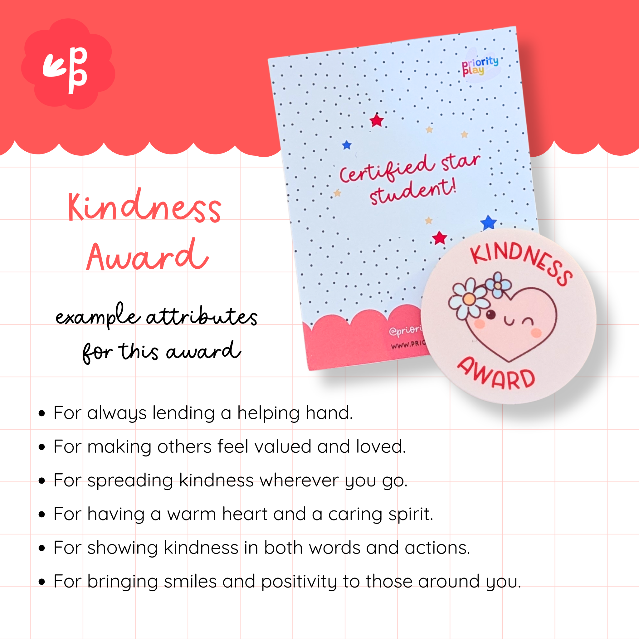Kindness Award badge from Priority Play featuring a smiling heart design with flowers, recognizing students who spread kindness and positivity.