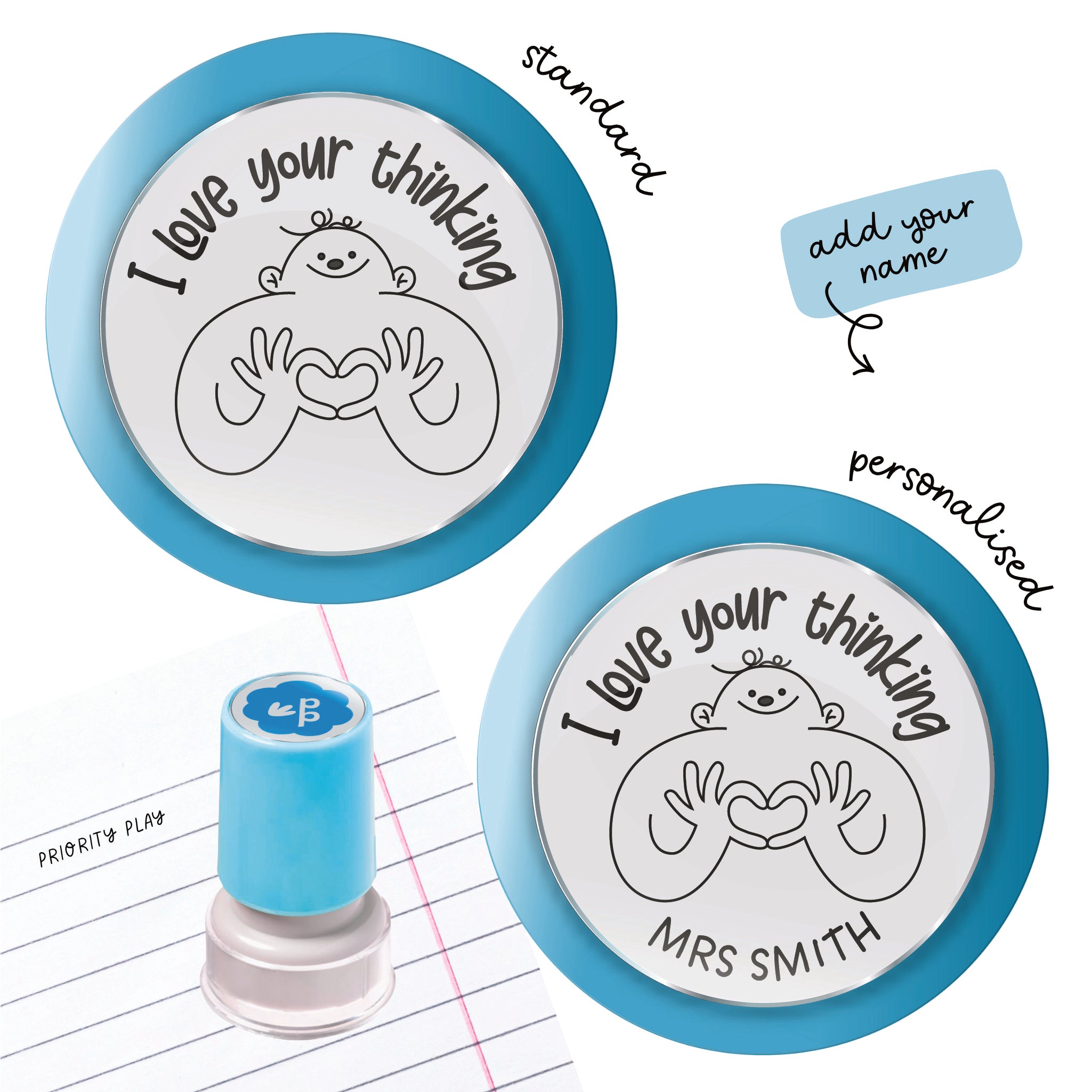 I Love Your Thinking stamp with a cute character forming a heart shape, shown in both standard and personalised versions from Priority Play.