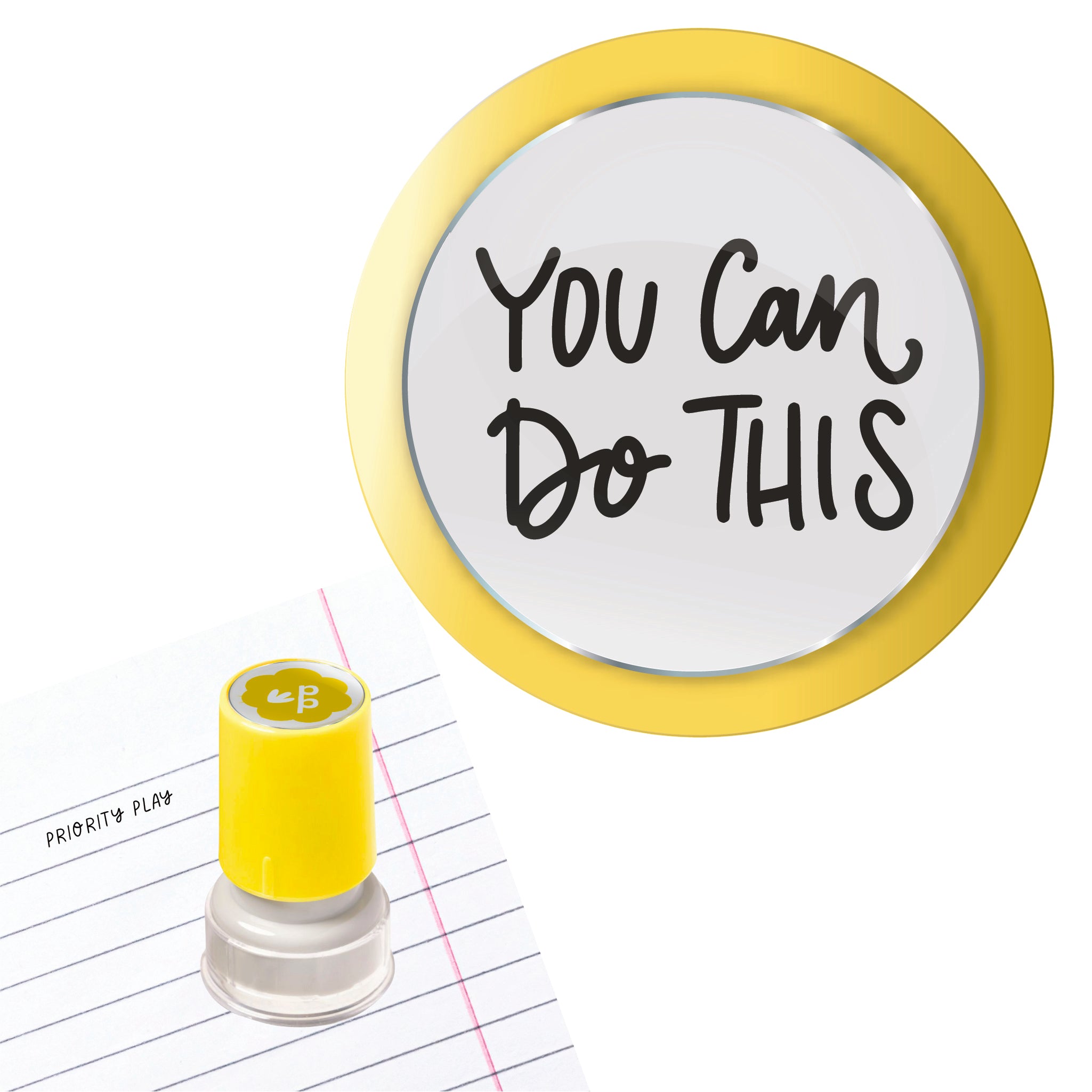 Yellow teacher stamp from Priority Play with the message “You Can Do This” in playful handwritten lettering.