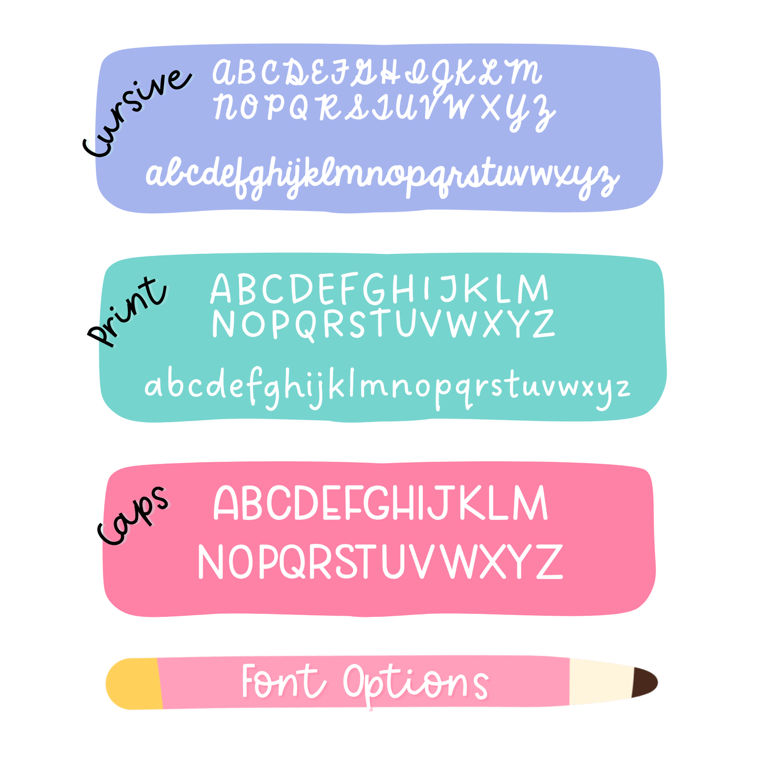 Comparison of cursive, print, and caps lettering styles on colored bars.