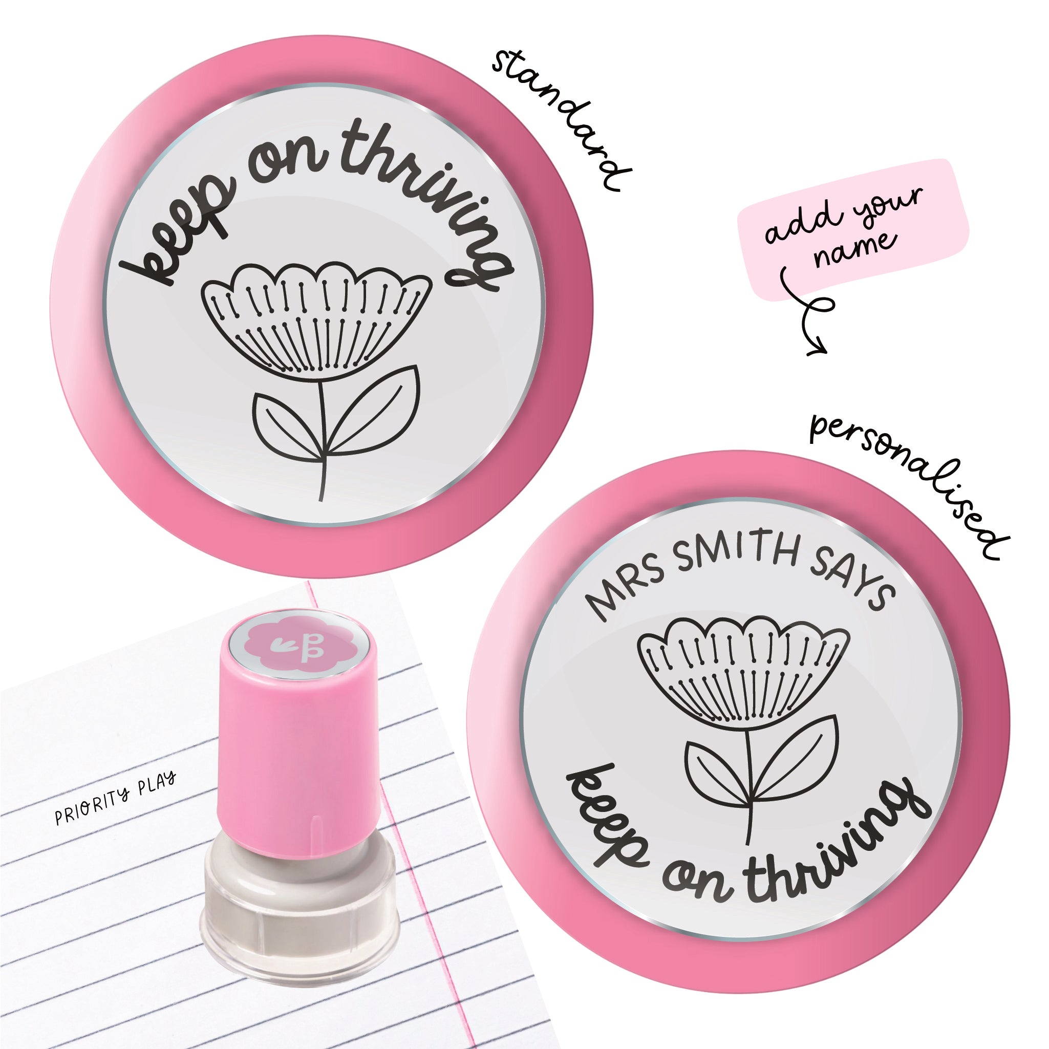 Keep On Thriving teacher stamp with a stylised single flower illustration and encouraging wording, available standard and personalised.