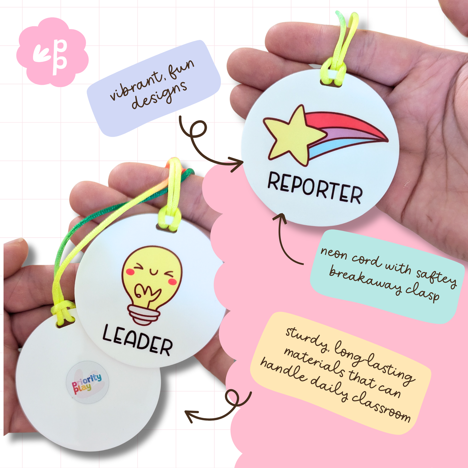 Close-up of Leader and Reporter classroom role tags with neon cords, safety breakaway clasp, and durable design for daily classroom use by Priority Play.