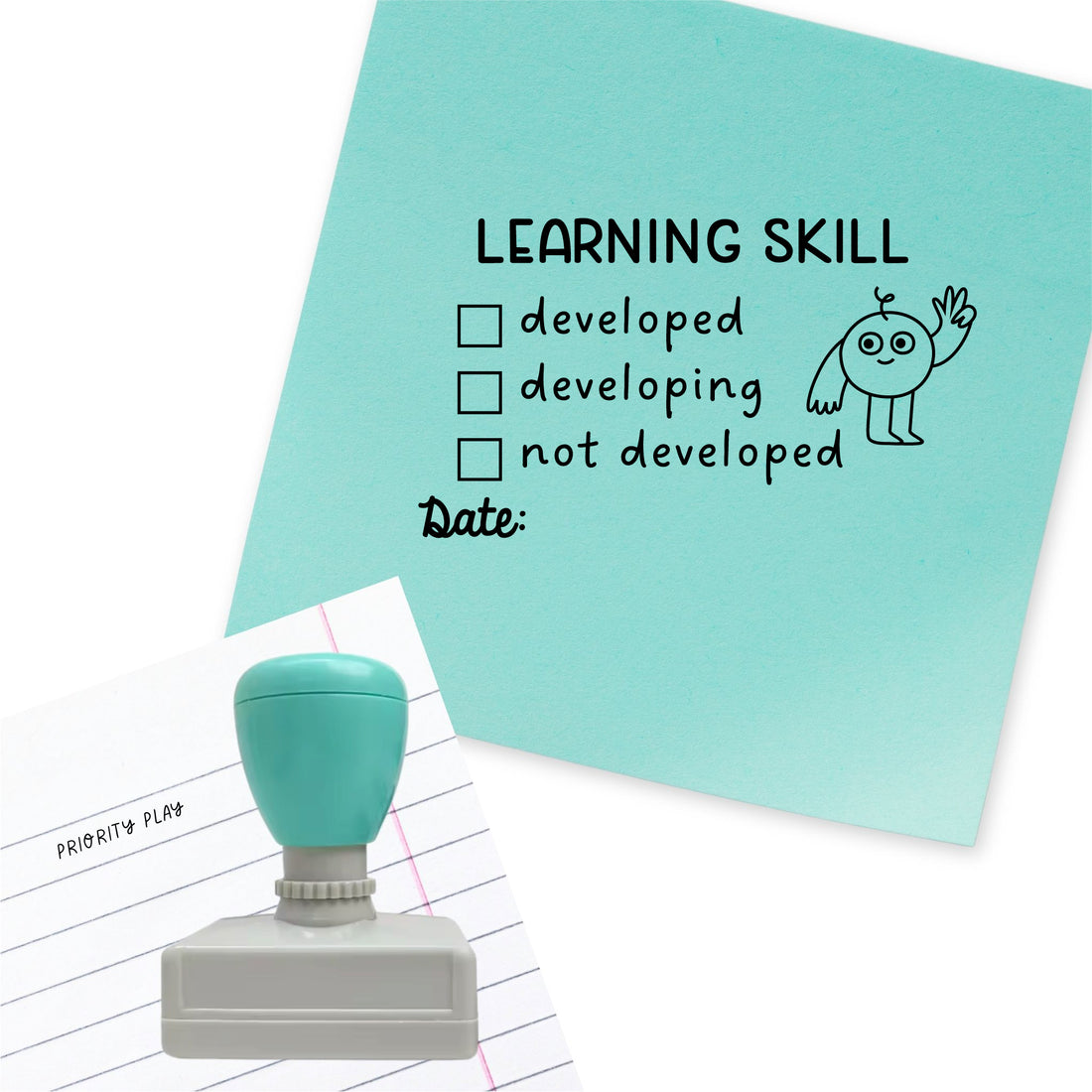 Rectangular teacher stamp showing learning skill checklist with developed, developing, not developed and date section.