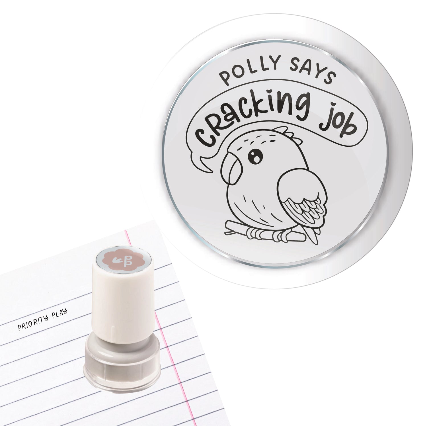 A cute parrot illustration with the words “Polly says cracking job” on a circular teacher stamp.
