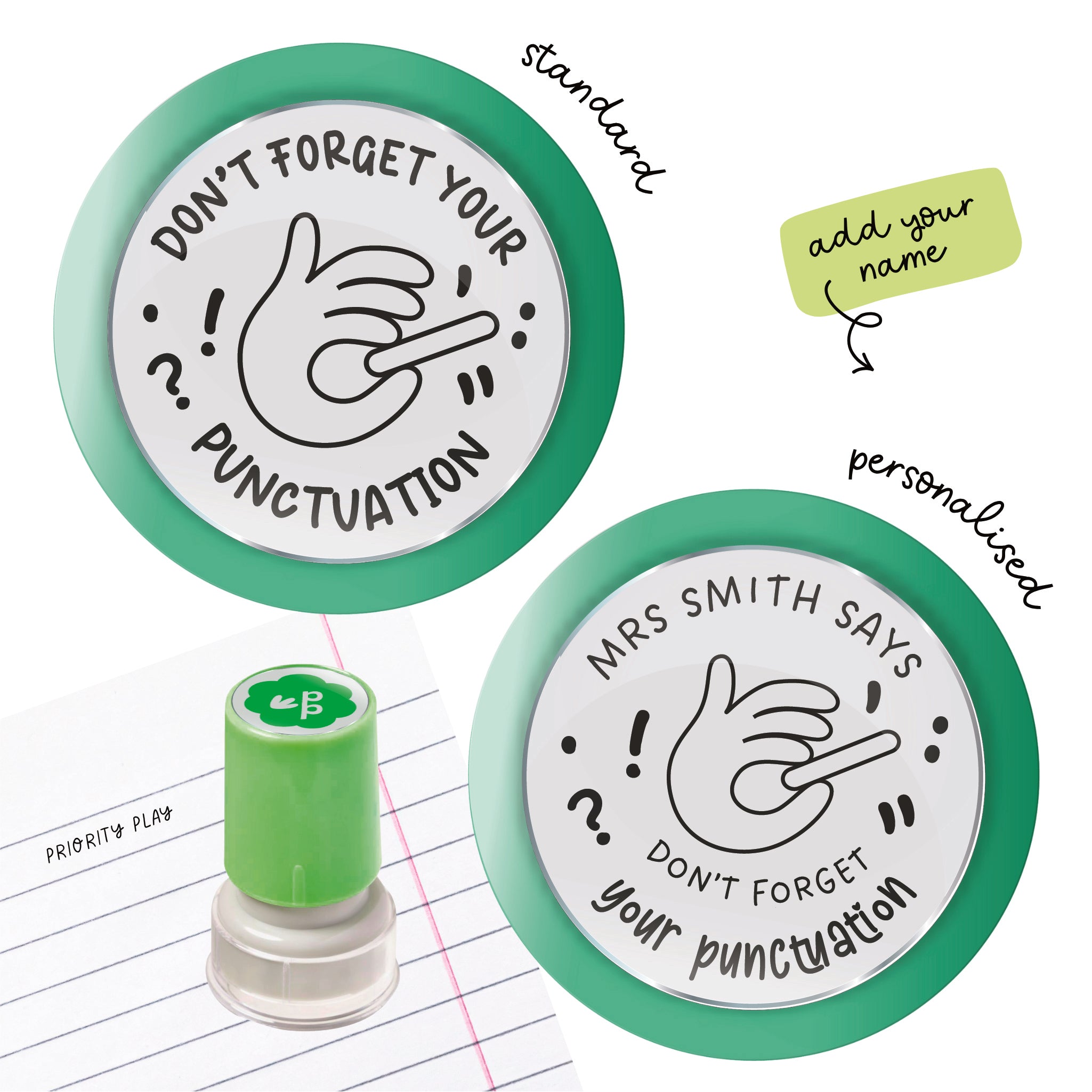 Green teacher stamp featuring a hand-gesture illustration and the reminder “Don’t forget your punctuation” with optional personalised text.
