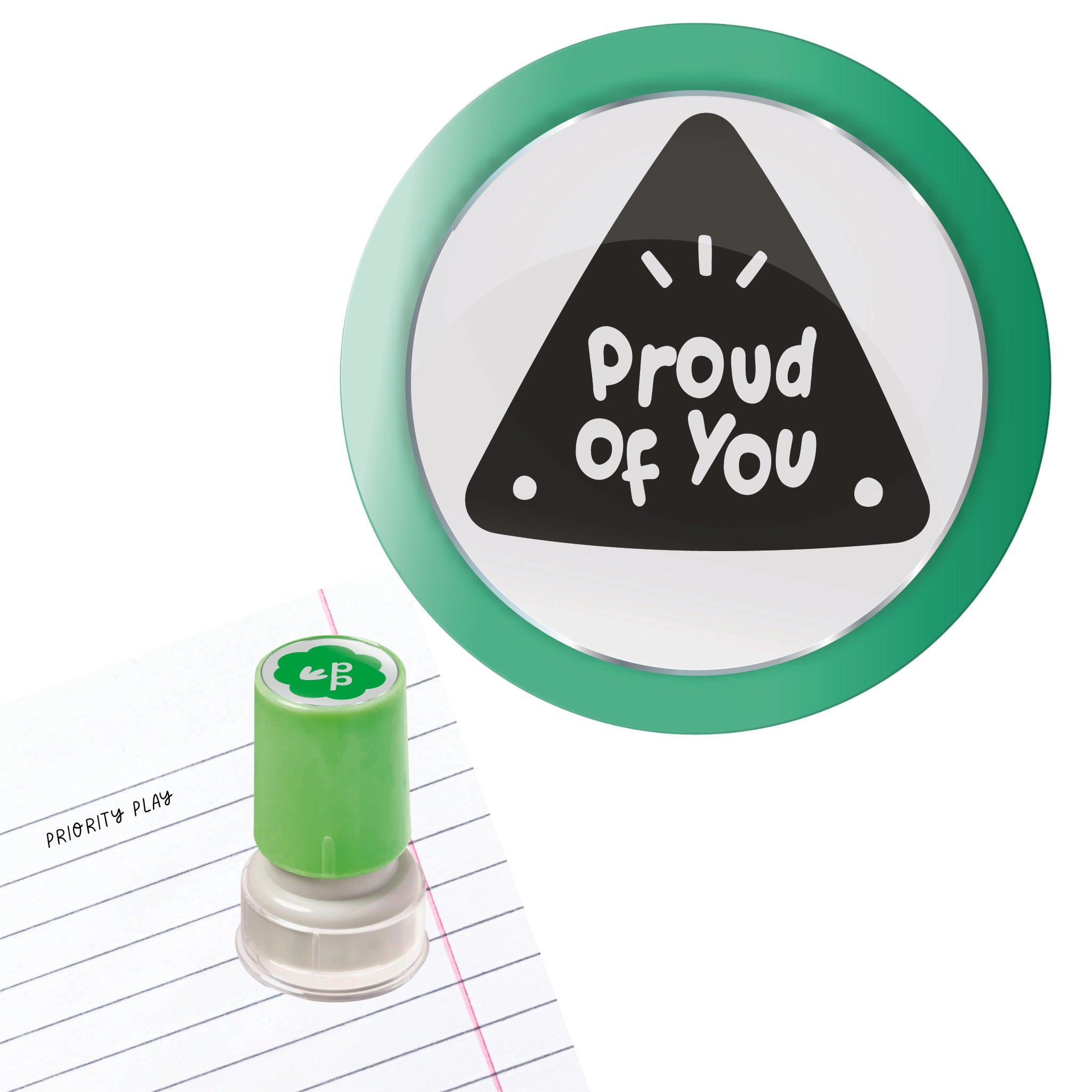 Green teacher stamp featuring a triangle badge design with the encouraging message “Proud of You.”