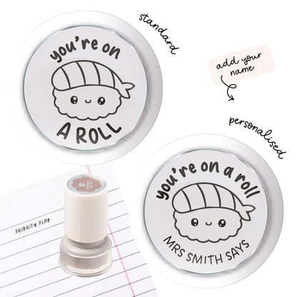 You’re on a roll sushi teacher stamp – playful food pun reward stamp for student encouragement.